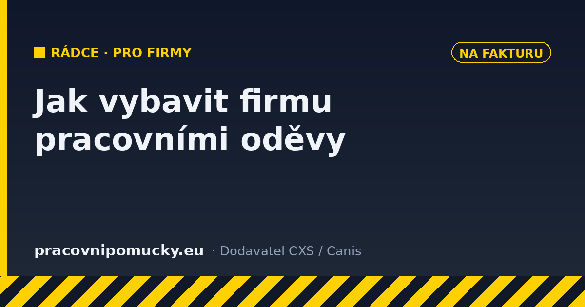 Jak vybavit firmu pracovními oděvy na fakturu