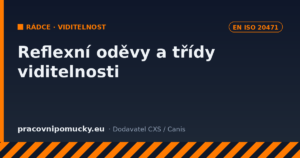 Reflexní výstražné oděvy a třídy viditelnosti EN ISO 20471