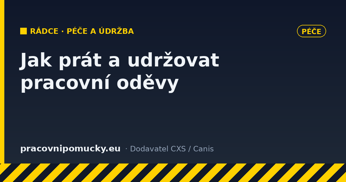 Údržba a praní pracovních oděvů
